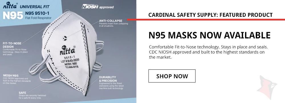 N95 MASKS NOW AVAILABLE